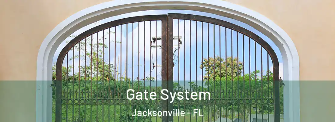  Gate System Jacksonville - FL