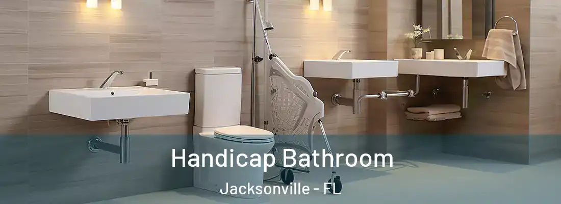  Handicap Bathroom Jacksonville - FL