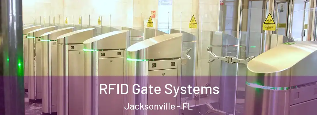  RFID Gate Systems Jacksonville - FL