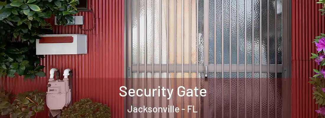  Security Gate Jacksonville - FL