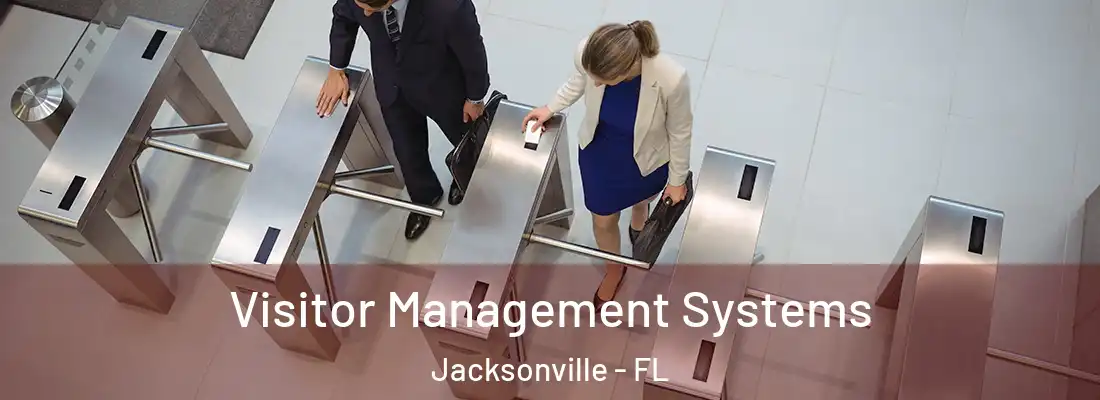  Visitor Management Systems Jacksonville - FL